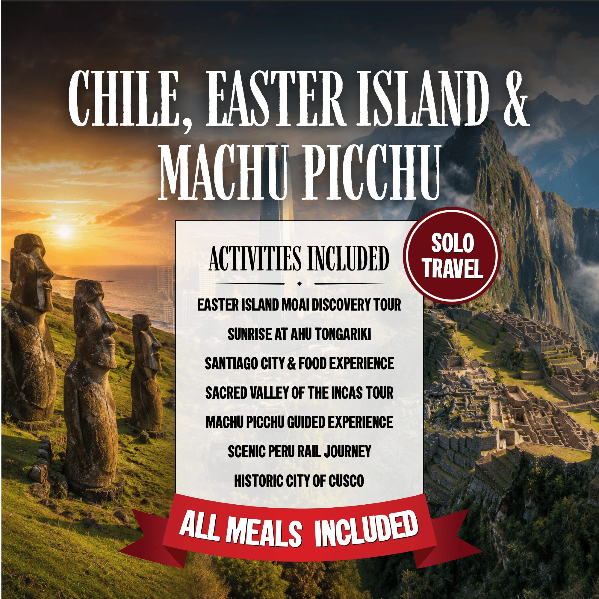 Chile, Easter Island & Machu Picchu (Solos Only)